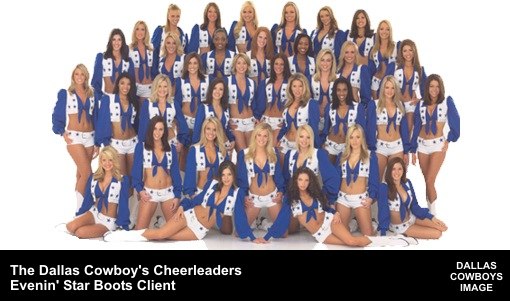 The Dallas Cowboys' Cheerleaders wearing Evenin' Star Cheerleading Boots